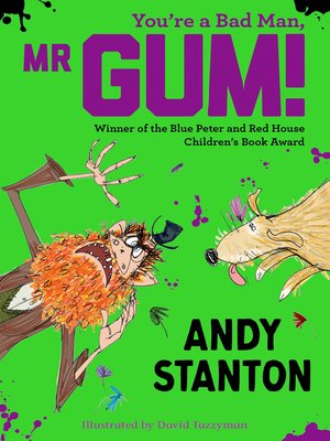 cover image of You're a Bad Man, Mr. Gum!
